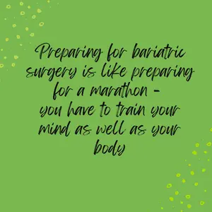 Preparing for bariatric surgery motivational quote
